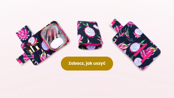 Składana kosmetyczka - instrukcja szycia